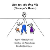 Bàn Tay Của Ông Nội (Grandpa's Hands)