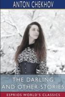 The Darling and Other Stories (Esprios Classics)