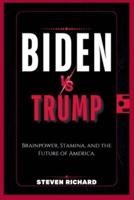 Biden Vs. Trump