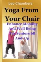 Yoga From Your Chair