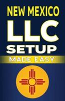 New Mexico LLC Setup Made Easy