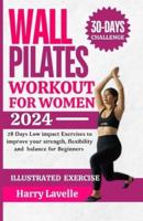 Wall Pilates Workouts for Women