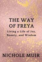 The Way of Freya