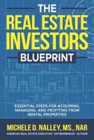 The Real Estate Investors Blueprint