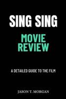 Sing Sing Movie Review