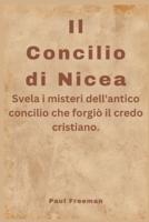 Il Concilio Di Nicea