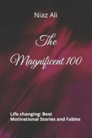 The Magnificent 100