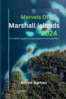 Marvels Of Marshall Islands 2024