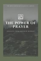 The Power of Prayer