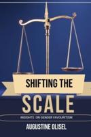 Shifting the Scale