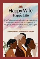 Happy Wife, Happy Life