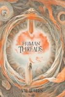 Human Threads