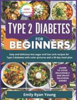 Type 2 Diabetes Cookbook for Beginners