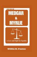 Medgar & Myrlie