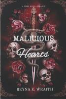 Malicious Hearts