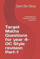 Target Maths Questions for Year 4- OC Style Revision Part-1