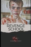 Revenge School S1