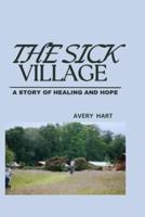 The Sick Village