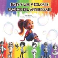 Naty Y Los 7 Colores Mágicos Del Aprendizaje