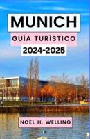 Munich Guía Turístico 2024-2025