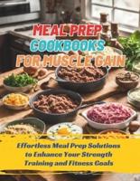 Meal Prep Cookbooks for Muscle Gain