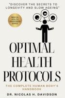 Optimal Health Protocols