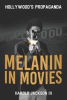 Melanin in Movies