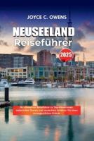 Neuseeland Reiseführer 2025