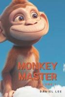 Monkey Master Volume 1