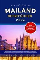 Mailand Reiseführer 2024