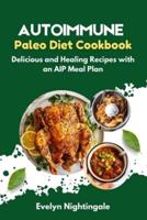 Autoimmune Paleo Diet Cookbook