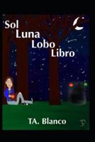 Sol Luna Lobo Libro