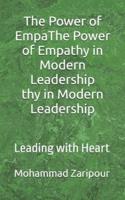 The Power of Empathy in Modern Leadership