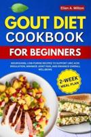 Gout Diet Cookbook For Beginners