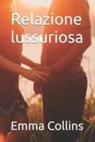 Relazione Lussuriosa