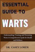 Essential Guide to Warts