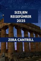 Sizilien Reiseführer 2025