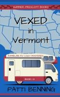 Vexed in Vermont