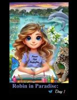 Robin in Paradise