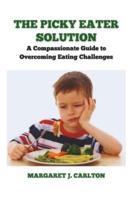 The Picky Eater Solution