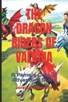 The Dragon Riders of Valoria