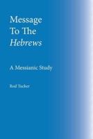 Message To The Hebrews