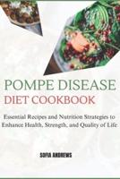 Pompe Disease Diet Cookbook