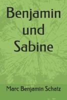 Benjamin Und Sabine