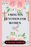 3 Minutes Devotion for Women