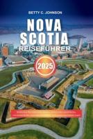 Nova Scotia Reiseführer 2025