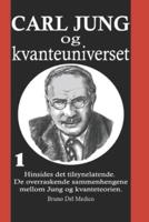 Carl Jung Og Kvanteuniverset