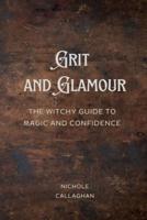 Grit and Glamour