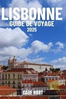 Lisbonne Guide De Voyage