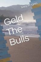 Geld The Bulls